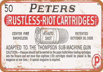 Peters Cartridges .45 Auto for Thompson Submachine Gun - Metal Sign