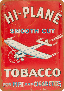 Hi-Plane Pipe and Cigarette Tobacco - Metal Sign