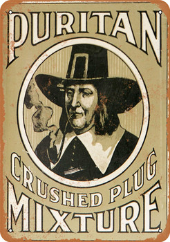 Puritan Crushed Plug Tobacco - Metal Sign