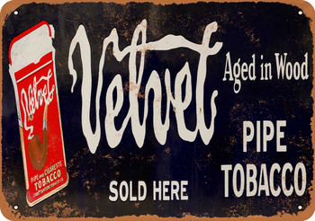 Velvet Pipe Tobacco - Metal Sign