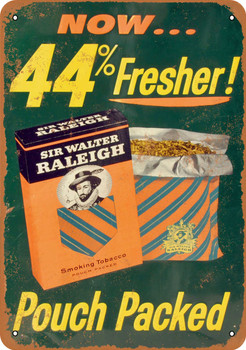 Sir Walter Raleigh Smoking Tobacco - Metal Sign