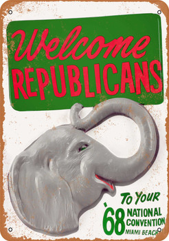 1968 Welcome Republicans to National Convention Miami - Metal Sign