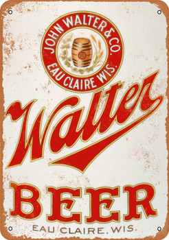 Walter Beer - Metal Sign
