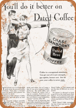 1933 Chase & Sanborn's Dated Coffee - Metal Sign