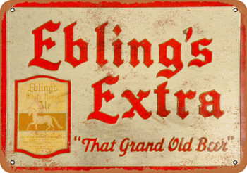 Ebling's Extra - Metal Sign