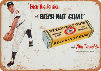 1952 Allie Reynolds for Beech-Nut Gum - Metal Sign