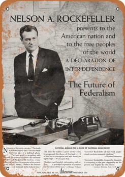 1963 Nelson Rockefeller Declaration of Interdependence - Metal Sign