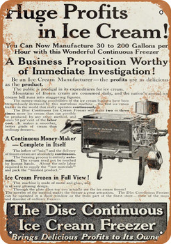 1910 Huge Profits in Ice Cream - Metal Sign
