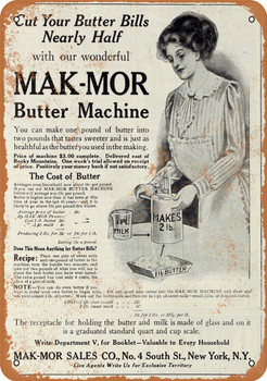 1910 Mak-Mor Butter Machine - Metal Sign