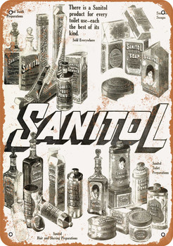 1910 Sanitol Toilet Products - Metal Sign