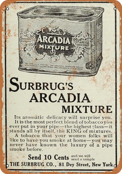 1910 Surbrug's Arcadia Pipe Tobacco - Metal Sign