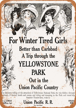 1910 Union Pacific Railroad to Yellowstone Park - Metal Sign