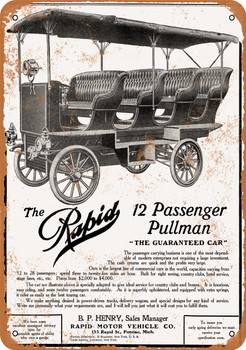 1908 Rapid 12 Passenger Pullman Car - Metal Sign