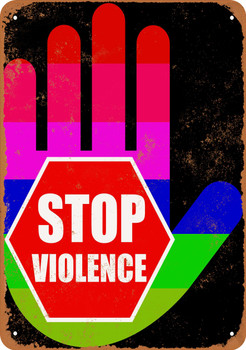 Rainbow Stop Violence - Metal Sign