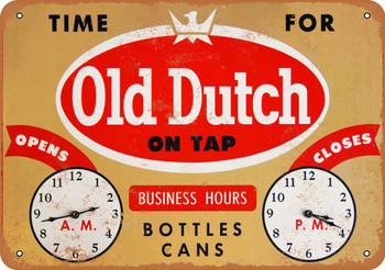 1958 Old Dutch on Tap - Metal Sign