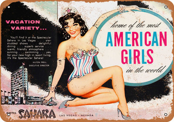 American Girls at the Sahara in Las Vegas - Metal Sign