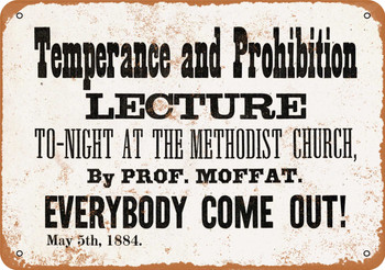 1884 Temperance and Prohibition - Metal Sign