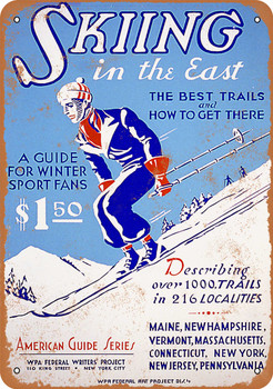 Skiing in the East - Metal Sign