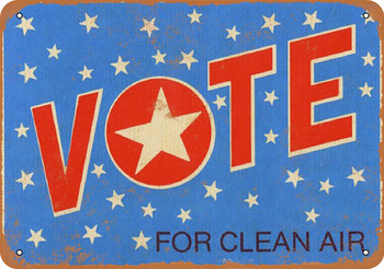 1972 VOTE for Clean Air - Metal Sign