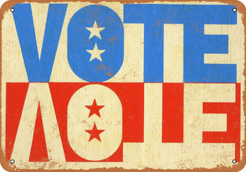 1972 Red, White and Blue Vote - Metal Sign