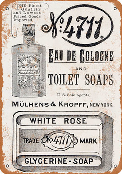 1891 Eau de Cologne and White Rose Soap - Metal Sign