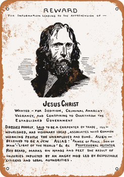 1917 Jesus Christ Wanted Poster - Metal Sign