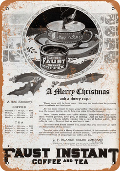 1920 Faust Instant Coffee and Tea - Metal Sign