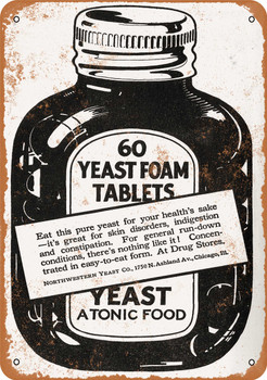 1927 Yeast Foam Tablets Atonic Food - Metal Sign