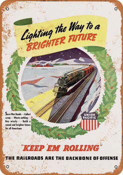 1943 Union Pacific Railroad Backbone of Offense - Metal Sign