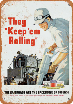 1943 Union Pacific Railroad Keep 'Em Rolling - Metal Sign