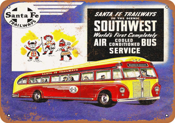 1953 Santa Fe Trailways First Air Conditioned Buses - Metal Sign