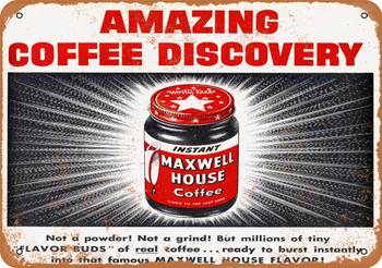 1953 Amazing Discovery Instant Coffee - Metal Sign