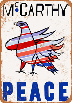 1968 Eugene McCarthy for Peace - Metal Sign