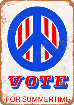 1972 VOTE for Summertime - Metal Sign