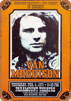 1971 Van Morrison in Portland Oregon - Metal Sign