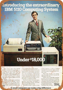 1978 IBM 5110 Under $18,000 - Metal Sign