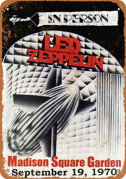 1970 Led Zeppelin at Madison Square Garden - Metal Sign