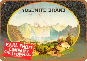 1887 Yosemite Brand Fruit - Metal Sign