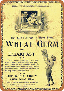 1898 Wheat Germ for Breakfast - Metal Sign