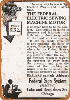 1915 Federal Electric Sewing Machine Motor - Metal Sign