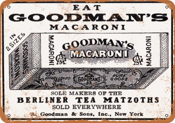 1916 Goodman's Macaroni - Metal Sign