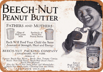1916 Beech-Nut Peanut Butter - Metal Sign