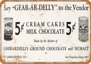 1937 Ghirardelli Chocolate Cream Cakes - Metal Sign