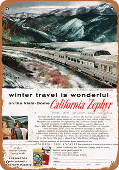 1958 California Zephyr Vista-Domes - Metal Sign
