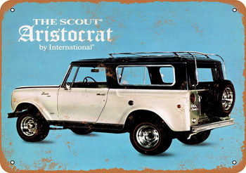 1970 International Scout Aristocrat - Metal Sign