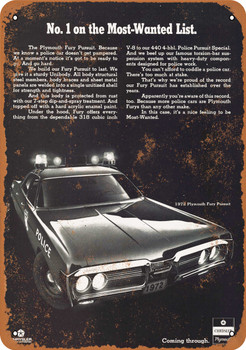 1972 Plymouth Fury Police Pursuit - Metal Sign