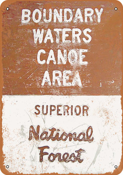 Boundary Waters Canoe Area - Metal Sign