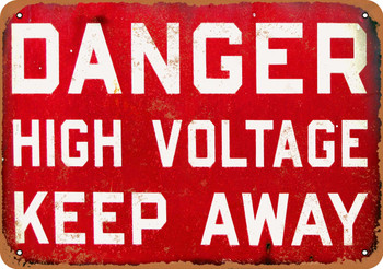 Danger High Voltage Keep Away - Metal Sign