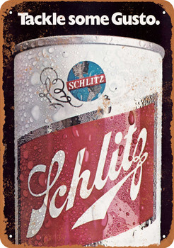1973 Schlitz Beer Tackle Some Gusto - Metal Sign