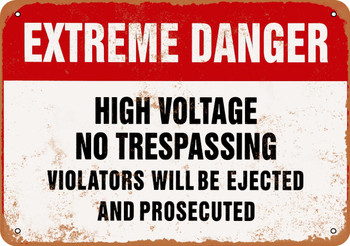 Extreme Danger High Voltage - Metal Sign